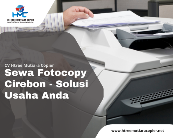 Sewa Fotocopy Cirebon - Solusi Usaha Anda