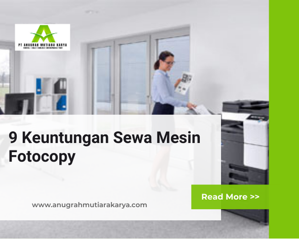 9 Keuntungan Sewa Mesin Fotocopy