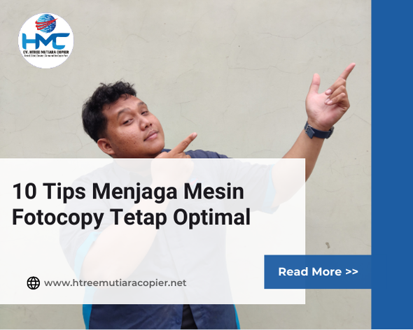 10 Tips Menjaga Mesin Fotocopy Tetap Optimal