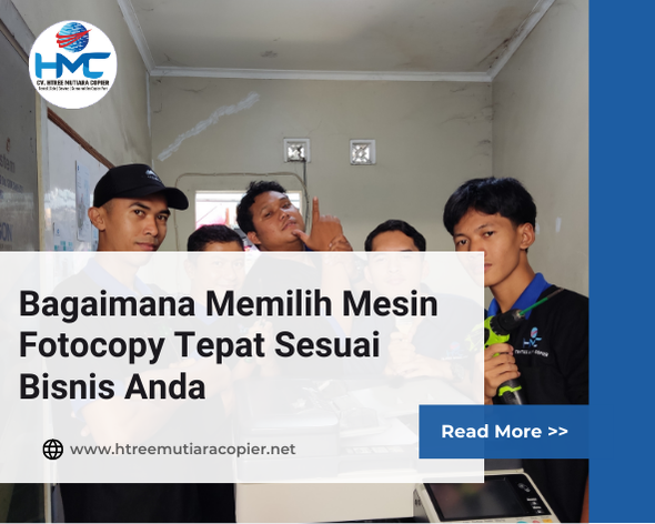 Bagaimana Memilih Mesin Fotocopy Tepat Sesuai Bisnis Anda