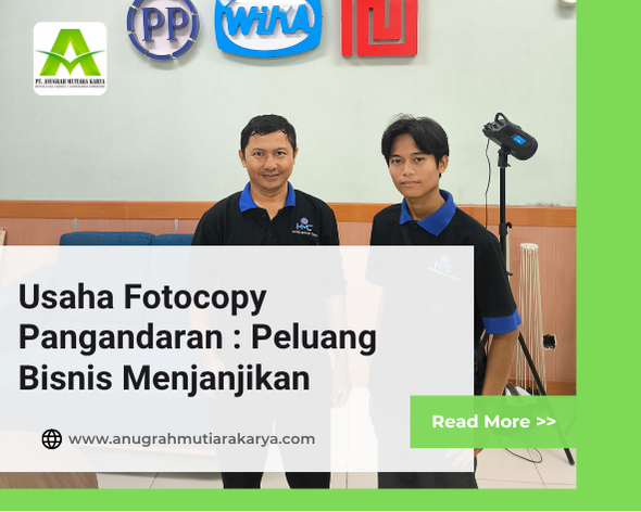 Usaha Fotocopy Pangandaran : Peluang Bisnis Menjanjikan