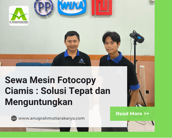 Sewa Mesin Fotocopy Ciamis : Solusi Tepat dan Menguntungkan