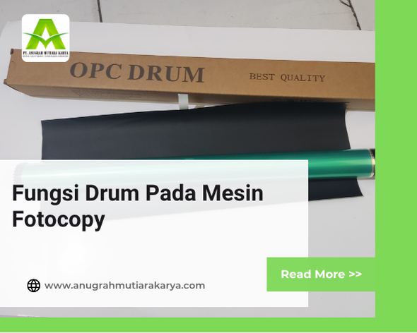 Fungsi Drum Pada Mesin Fotocopy