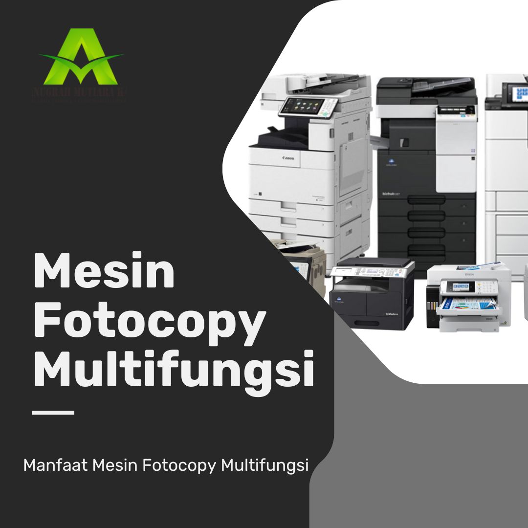 Manfaat Mesin Fotocopy Multifungsi