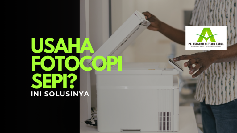 Usaha Fotokopi Sepi? 6 Strategi Ampuh Pelanggan Datang Terus