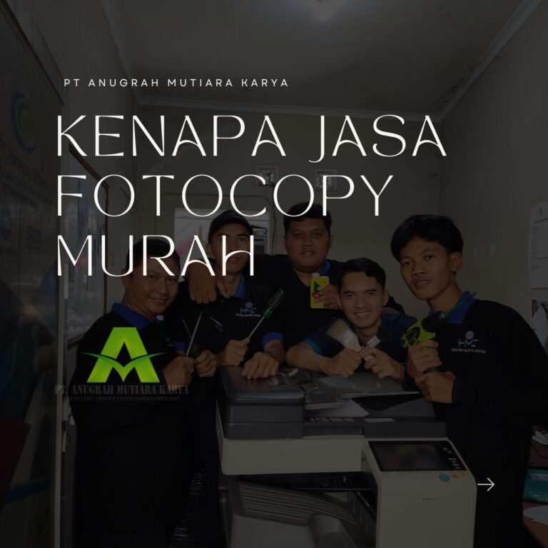 Kenapa Jasa Fotocopy Murah