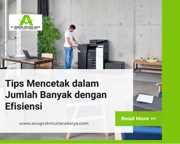 Tips Mencetak dalam Jumlah Banyak dengan Efisiensi