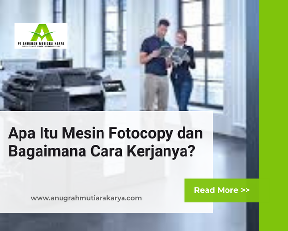 Apa Itu Mesin Fotocopy dan Bagaimana Cara Kerjanya?