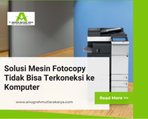 Solusi Mesin Fotocopy Tidak Bisa Terkoneksi ke Komputer