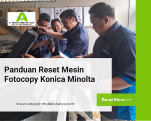 Panduan Reset Mesin Fotocopy Konica Minolta