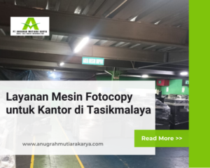 Layanan Mesin Fotocopy untuk Kantor di Tasikmalaya